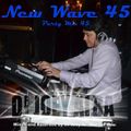 new wave mix (Party Mix 45)