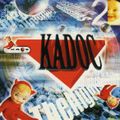 Kadoc - The Night Sessions Vol.2 - CD1 (1997)