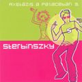 Sterbinszky - AXEtázis a Palaceban 3 (2003)