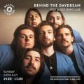 Behind The Daydream with Jobi & Red Rum Club (July '22)