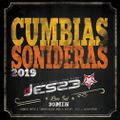 DJ Jesse O - Cumbias Sonideras 2019