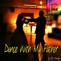 Dance With My Father