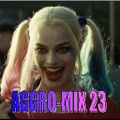 Aggro-Mix 23: Industrial, Power Noise, Dark Electro, Harsh EBM, Rhythmic Noise, Cyber