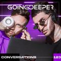 Going Deeper - Conversations 123