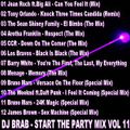 DJ Brab - Start The Party Mix Vol 11 (Section 2017)