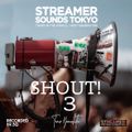 Tamio In The World (SHOUT3 Streamer Sounds Tokyo in 5G) /Tamio Yamashita (Japrican Sounds)