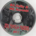 DJ Jelly & MC Assault - Sex, Money & Murder (1997)