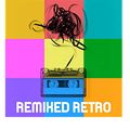 DJ Dino Present's Remixed Retro ENERGISED ! Hits MEGAMIX for 2020 (Volume One)
