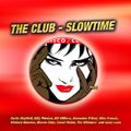 The Club - Slowtime 2