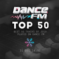 DanceFM Top 50 |2019 - part I