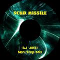 SCUD MISSILE by DJ AIKEI NON-STOP MIX