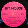 Hit House - (Side A) Disco Collection