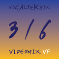 Trace Video Mix #316 VF by VocalTeknix
