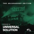 The Anjunadeep Edition 55 with Universal Solution