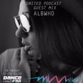 ALBWHO -  UNITED PODCAST @DANCE FM 11