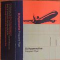 DJ Hyperactive-Frequent Flyer mixtape-side A-May 1999