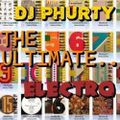 DJ PHURTY - The Ultimate Electro Mixtape (HQ Exclusive)