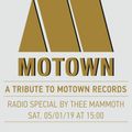 A Tribute to Motown By Thee Mammoth 05/01/2019
