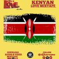 L.O.V.E VOL 1 ( KENYAN LOVE MIX 2020 ) BY DJ HARRYSO