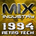 ► Retro TECHNO 1994 pt.1 ► @ MIX INDUSTRY Radio