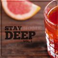 Stay Deep Vol. 1 - Compiled & Mixed by Cristian Poow