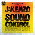 RR Podcast Volume 17: J:Kenzo Presents Sound Control....Lion Charge In Dub