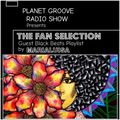 Planet Groove Radio Show #615/THE FAN SELECTION playlist by Marialuisa-Radio Venere Sassari 24 11 20