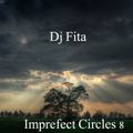 Dj Fita - Imperfect Circles 8