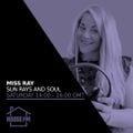 Miss Ray - Sun Rays & Soul 25 MAY 2024