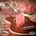 (226) VA - 100 Rock Ballads Vol.1 (2019) (13/10/2020)