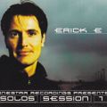 Erick E ‎– OneStar Recordings Presents: Solo Session 1 [2002]