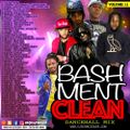 Dj Roy Bashment Clean Dancehall Mix [VOL.11] Kartel,Mavado,Popcaan,Masicka,Alkaline,Aidonia