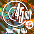 Frankie Fortyfive's Uplifting 45 Day Mix 2022 - Disco to Go!