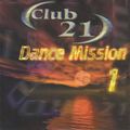 Club 21 - Dance Mission 1