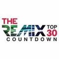 Remix Top 30 Count Down | 11/28/2020