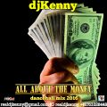 DJ KENNY ALL ABOUT THE MONEY DANCEHALL MIX NOV 2016