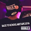 Back To School Mixtape 2016