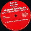 Frankie Knuckles - Northern Rascal's Soul Symphony Volume 2 (2023)