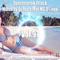 Dancecor4ik attack vol.97 mixed by Dj Fen!x (July 2018)