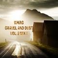 GRAVEL AND DUST VOL 2 MIX 1