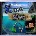 Euro 90 Mix vol 52 (mixed by Mabuz)