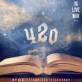 IG LIVE MIX Part 16 (420 EDITION)