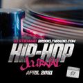 Hip Hop Journal - April 2021 w/ DJ Stikmand