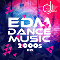EDM Dance Music 2000s Mix by DJose