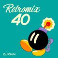 DJ Gian RetroMix 40