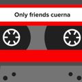 Only Friends Cuerna + Advetures Mix + Master Track