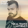 Vocal Trance Anthems 5