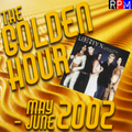 GOLDEN HOUR : MAY-JUNE 2002