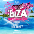 Ibiza World Club Tour - Radioshow with Hoxtones (2020-Week53)