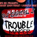DJ CAPITAL J – TROUBLE MAKER! [Fidget & Dubstep]